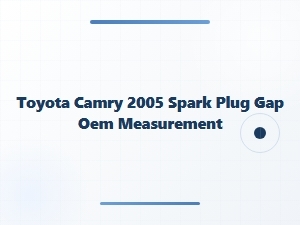 Toyota Camry Spark Plug Gap Specification